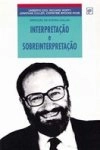 Interpretacao E Sobreinterpretacao