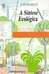 Sintese Ecologica, A