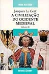 Civilizacao Do Ocidente Medieval, A Vol2