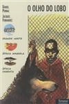 Olho Do Lobo, O