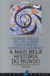 Mais Bela Historia Do Mundo, A