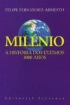 Milenio A Historia Dos Ultimos 1000 Anos