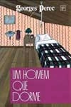Homem Que Dorme, Um