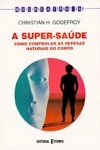 Super Saude, A