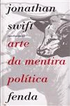 Arte Da Mentira Politica