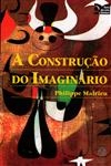 Construcao Do Imaginario, A