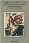 Livro De Cozinha De Apicio, O