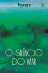 Silencio Do Mar, O