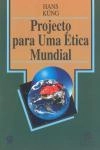 Projecto Para Uma Etica Mundial