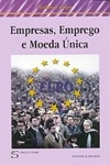 Empresas Emprego E Moeda Unica