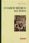 Saber Medico Do Povo, O
