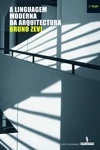Linguagem Moderna Da Arquitectura, A