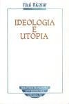 Ideologia E Utopia
