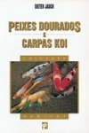 Peixes Dourados E Carpas Koi