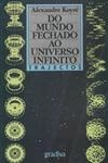 Do Mundo Fechado Ao Universo Infinito