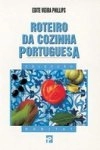 Roteiro Da Cozinha Portuguesa