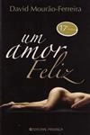 Amor Feliz, Um
