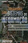 Urbanismo Dos Sistemas De Informacao, O