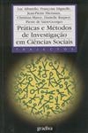 Praticas E Metodos De Investigacao Em Ciencias Sociais
