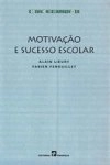 Motivacao E Sucesso Escolar