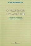 Professor Um Minuto, O