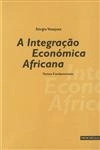 Integracao Economica Africana, A