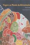 Viagem Ao Mundo Da Alimentacao