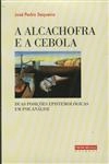 Alcachofra E A Cebola, A