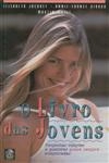 Livro Das Jovens, O