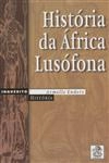 Historia Da Africa Lusofona