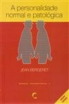Personalidade Normal E Patologica,