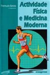 Actividade Fisica E Medicina Moderna