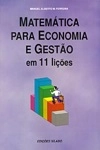 Matematica Para Economia E Gestao Em 11 Licoes