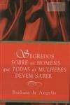 Segredos Sob Homens Mulheres Devem Saber