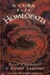 Cura Pela Homeopatia, A
