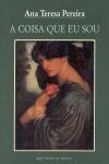 Coisa Que Eu Sou A