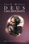 Deus Uma Biografia