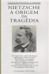 Origem Da Tragedia, A