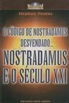 Nostradamus E O Seculo 21