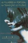 Mulheres Em Portugal Na Transicao Do Milenio, As