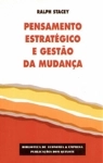 Pensamento Estrategico E Gestao Mudanca