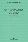 Trabalhos De Casa, Os