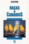 Racas De Canarios
