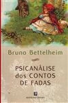 Psicanalise Dos Contos De Fadas