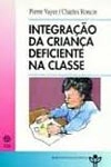 Integracao Da Crianca Deficiente Na Classe