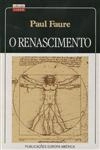 Renascimento, O