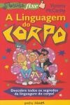 Linguagem Do Corpo, A