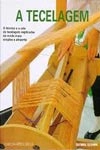 Tecelagem, A
