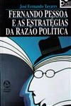 Fernando Pessoa Estrategi Razao Politica
