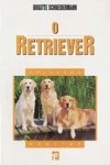 Retriever, O